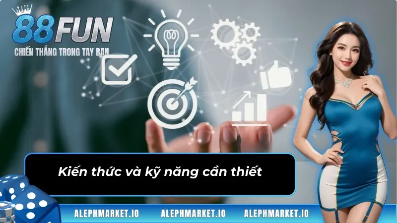 Chuẩn bị những kiến thức cơ bản về chương trình đại lý Fun88