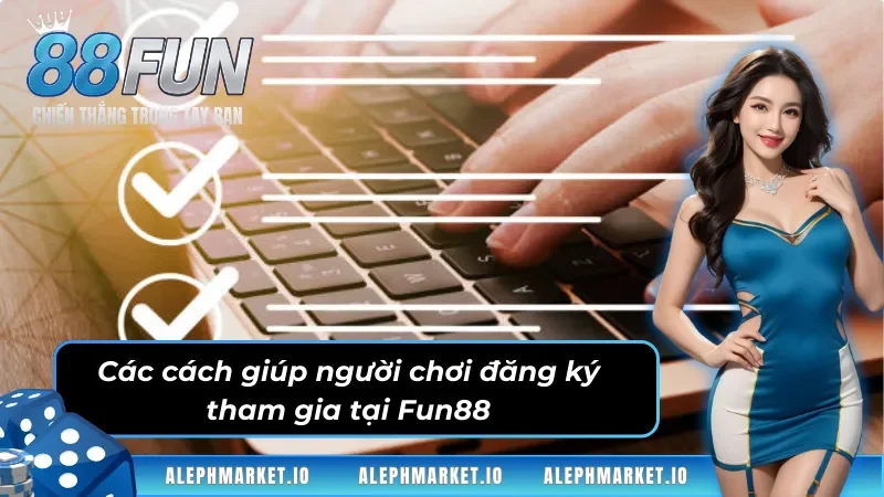 03 cách đăng ký Fun88