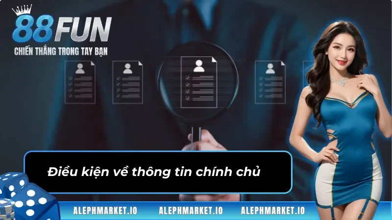 Thông tin chính chủ khi đăng ký Fun88