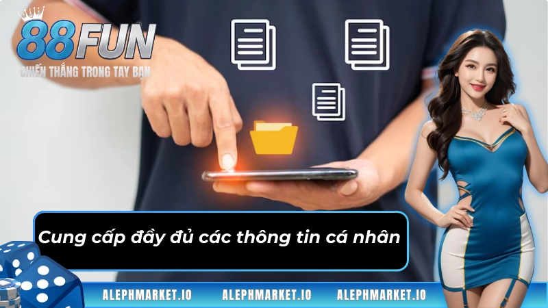 Người chơi phải xác thực thông tin trước khi tham gia chương trình khuyến mãi Fun88