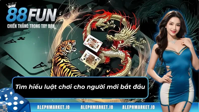 Luật chơi Rồng Hổ cơ bản cho người nhập môn