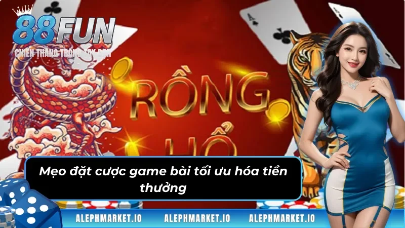 Những mẹo đặt cược quan trọng trong game Rồng Hổ